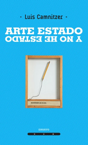 ARTE, ESTADO Y NO HE ESTADO