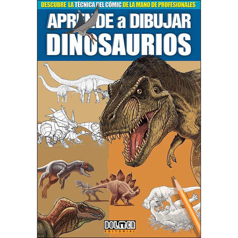 APRENDE A DIBUJAR DINOSAURIOS