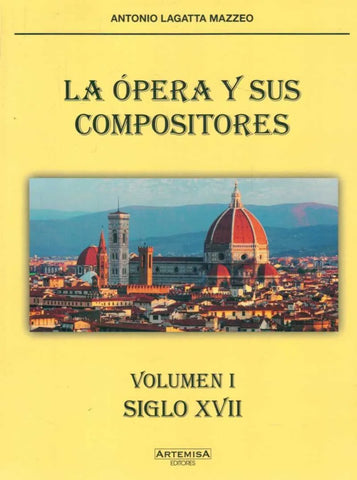 LA ÓPERA Y SUS COMPOSITORES