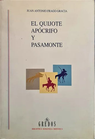 El Quijote apócrifo y pasamonte