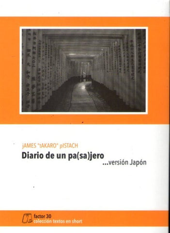 Diario de un pa(sa)jero ...versión Japón