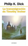 La transmigración de Timothy Archer