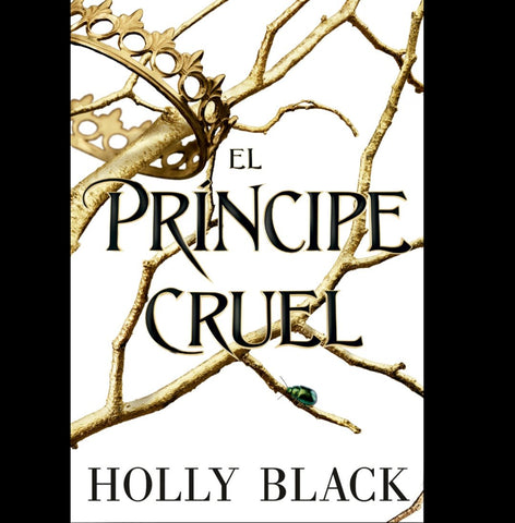 El príncipe cruel - Habitantes del aire I