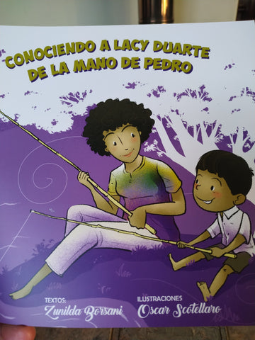 Conociendo a Lacy Duarte de la mano de Pedro