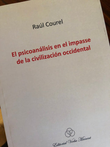 El psicoanálisis en el impasse de la civilización occidental