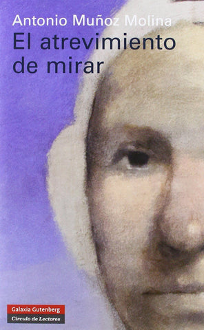 El atrevimiento de mirar