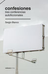 Confesiones - Tres conferencias autoficcionales