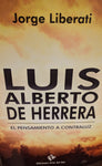 LUIS ALBERTO DE HERRERA. EL PENSAMIENTO A CONTRALUZ
