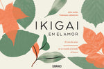 Ikigai en el amor