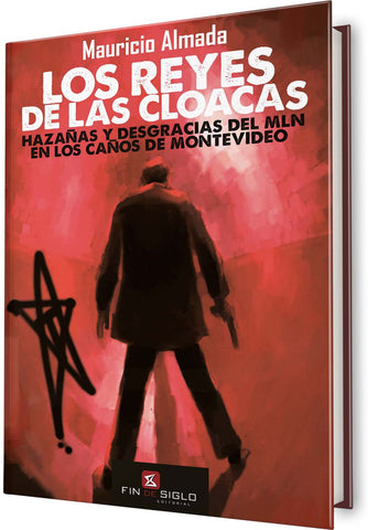 Los reyes de las cloacas