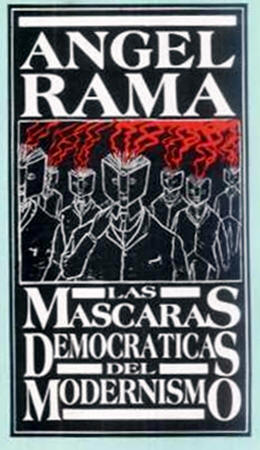 Las máscaras democráticas del modernismo