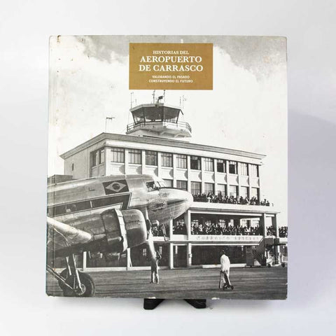 Historias del aeropuerto de Carrasco