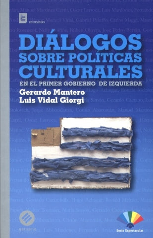 Diálogos sobre políticas culturales