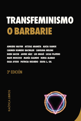 Transfeminismo o barbarie