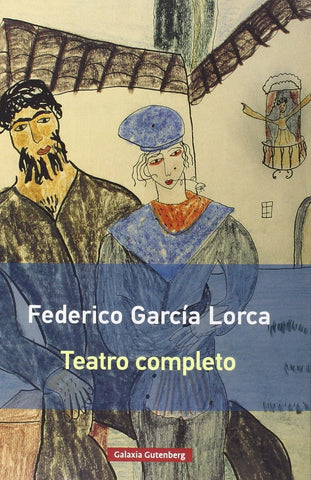 Federico García Lorca - Teatro completo