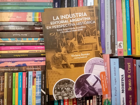 La industria editorial argentina en perspectiva histórica