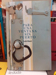 PARA UNA VENTANA SIN PUERTO