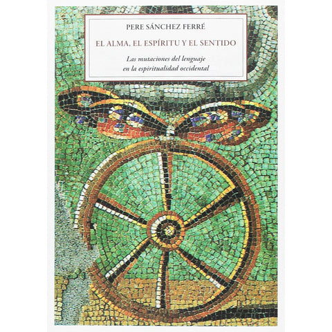 El alma, el espíritu y el sentido