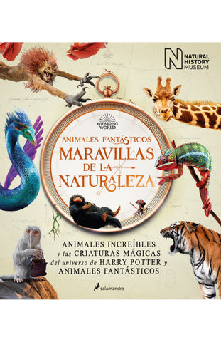ANIMALES FANTÁSTICOS - MARAVILLAS DE LA NATURALEZA