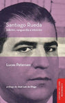 Santiago Rueda. Edición, vanguardia e intuición.