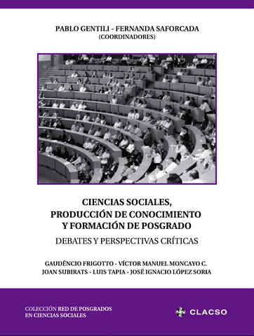 CIENCIAS SOCIALES, PRODUCCION DE CONOCIMIENTOS Y FORMACION DE POSTGRADO