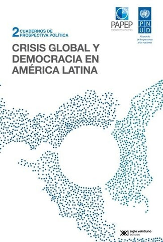 Crisis global y democracia en América Latina
