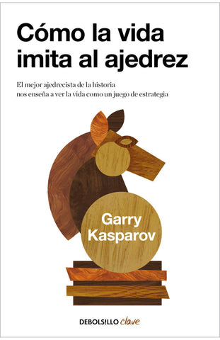 Cómo la vida imita al ajedrez