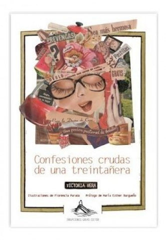 Confesiones crudas de una treintañera