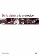 DE LO DIGITAL A LO ANALÓGICO