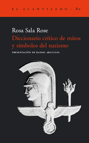 Diccionario crítico de mitos y símbolos del nazismo