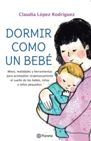 Dormir como un bebé