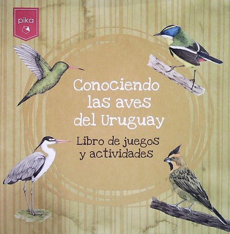 Conociendo las aves del Uruguay