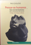 Pensar-se humanos. Para una hermenéutica del acontecimiento