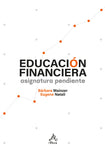 Educación financiera - Asignatura pendiente