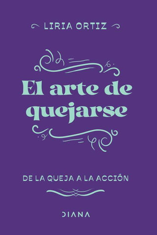 El arte de quejarse