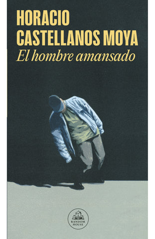 El hombre amansado