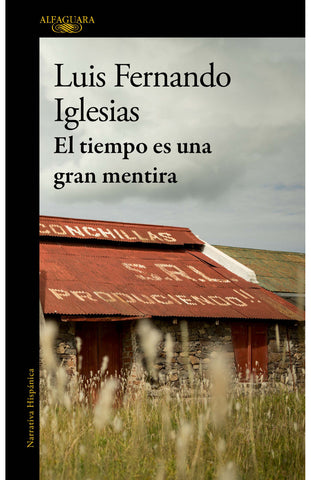 El tiempo es una gran mentira