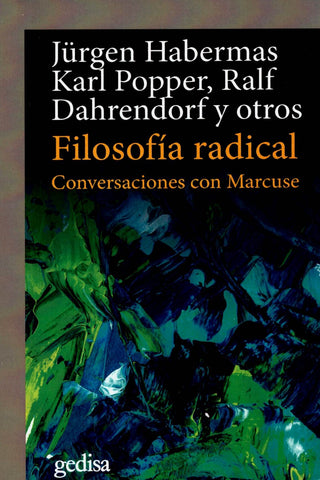 FILOSOFÍA RADICAL - CONVERSACIONES CON MARCUSE