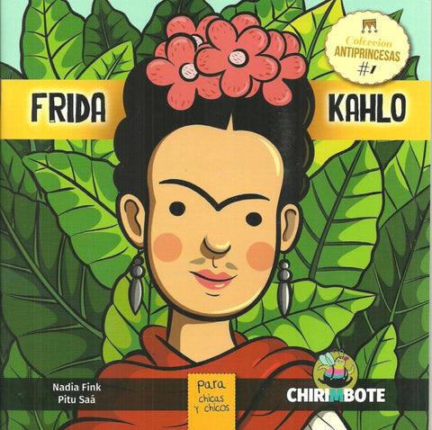 Frida Kahlo - Antiprincesas