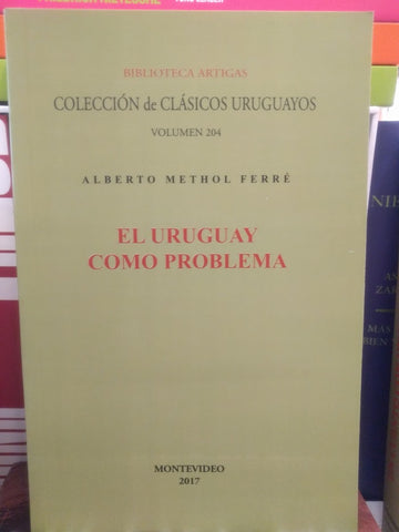 EL URUGUAY COMO PROBLEMA