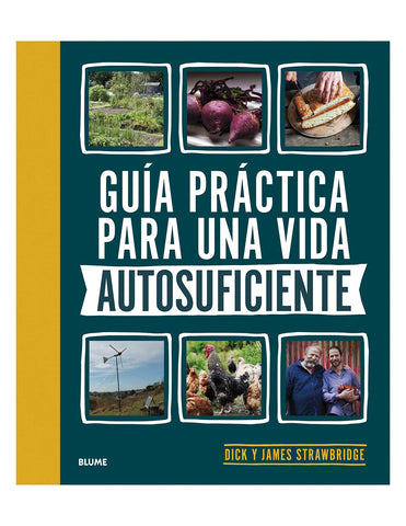 Guía práctica para una vida autosuficiente
