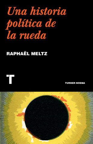 Historia política de la rueda