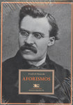 AFORISMOS - FRIEDRICH NIETZSCHE