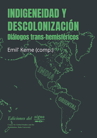Indigeneidad y Descolonización