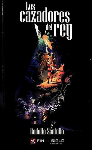 LOS CAZADORES DEL REY