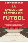 Evolución táctica del fútbol 1863-1945