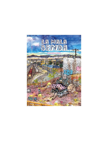 La mala senda