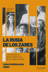 LA RUSIA DE LOS ZARES