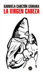 LA VIRGEN CABEZA