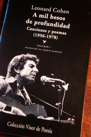 A MIL BESOS DE PROFUNDIDAD. VOLUMEN I. CANCIONES Y POEMAS 1956 - 1978